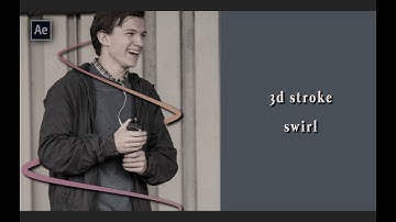 3d stroke swirl | after effects