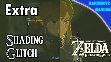 [Extra] The Legend of Zelda: Breath of the Wild - Shading Glitch