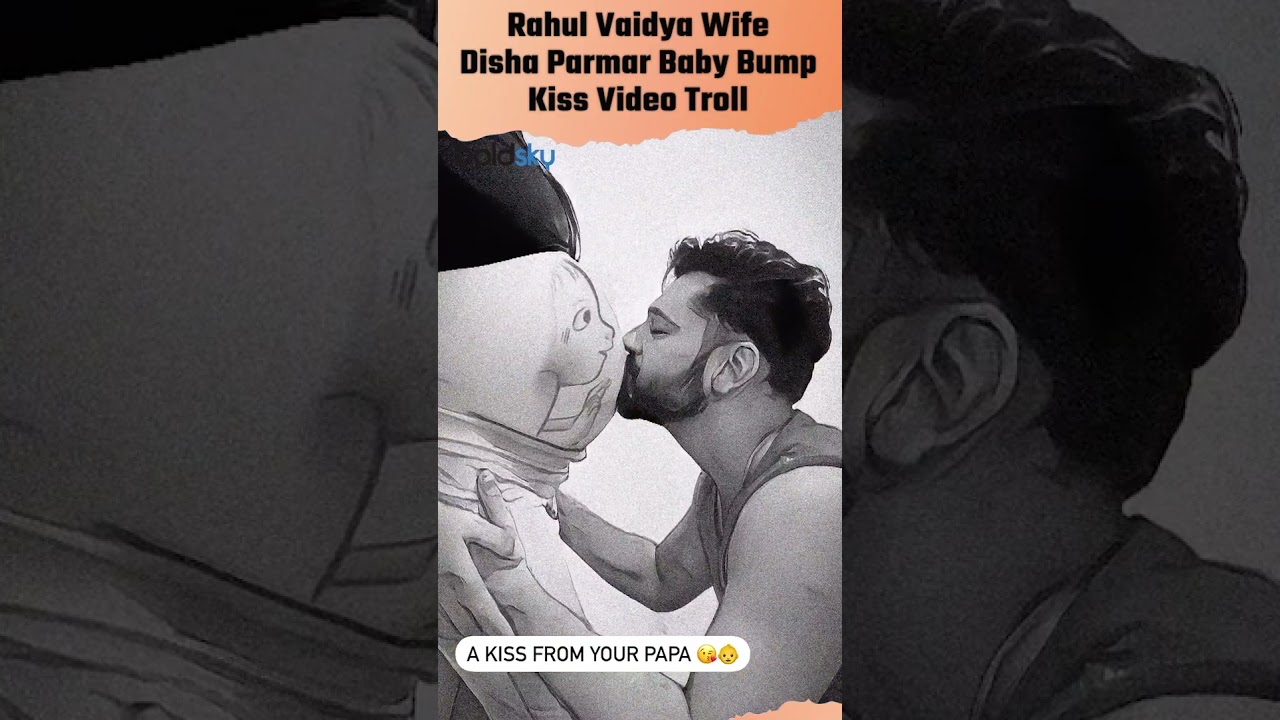Rahul Vaidya Wife Disha Parmar Baby Bump Kiss Video Troll |