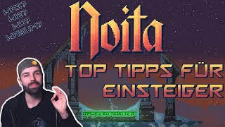 Die wichtigsten TIPPS und INFOS für Einsteiger | Noita Tutorial deutsch / german