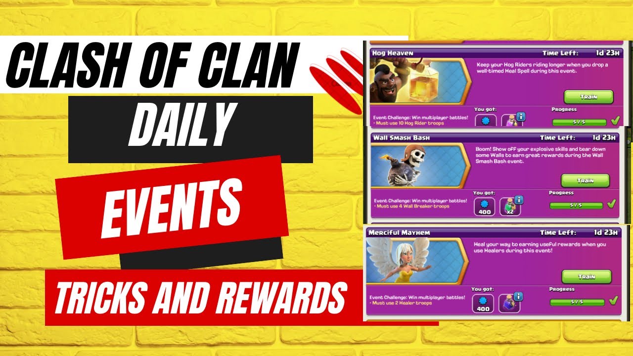 Clash of clan || Daily Events with Rewards || Hog Heaven, Wall Smash Bash and Merciful Mayhem Events