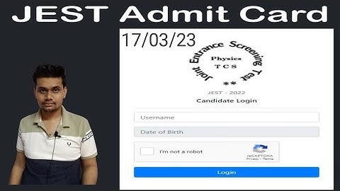 JEST ADMIT CARD 2023 DECLARED,HOW TO DOWNLOAD, EXAM DATE, LATEST NEWS JEST