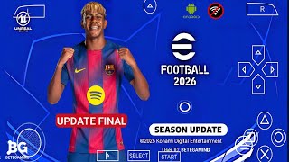 eFootball PES 2026 PPSSPP Android Offline PS5 Camera | Efootball 2026 PSP Full Final Update