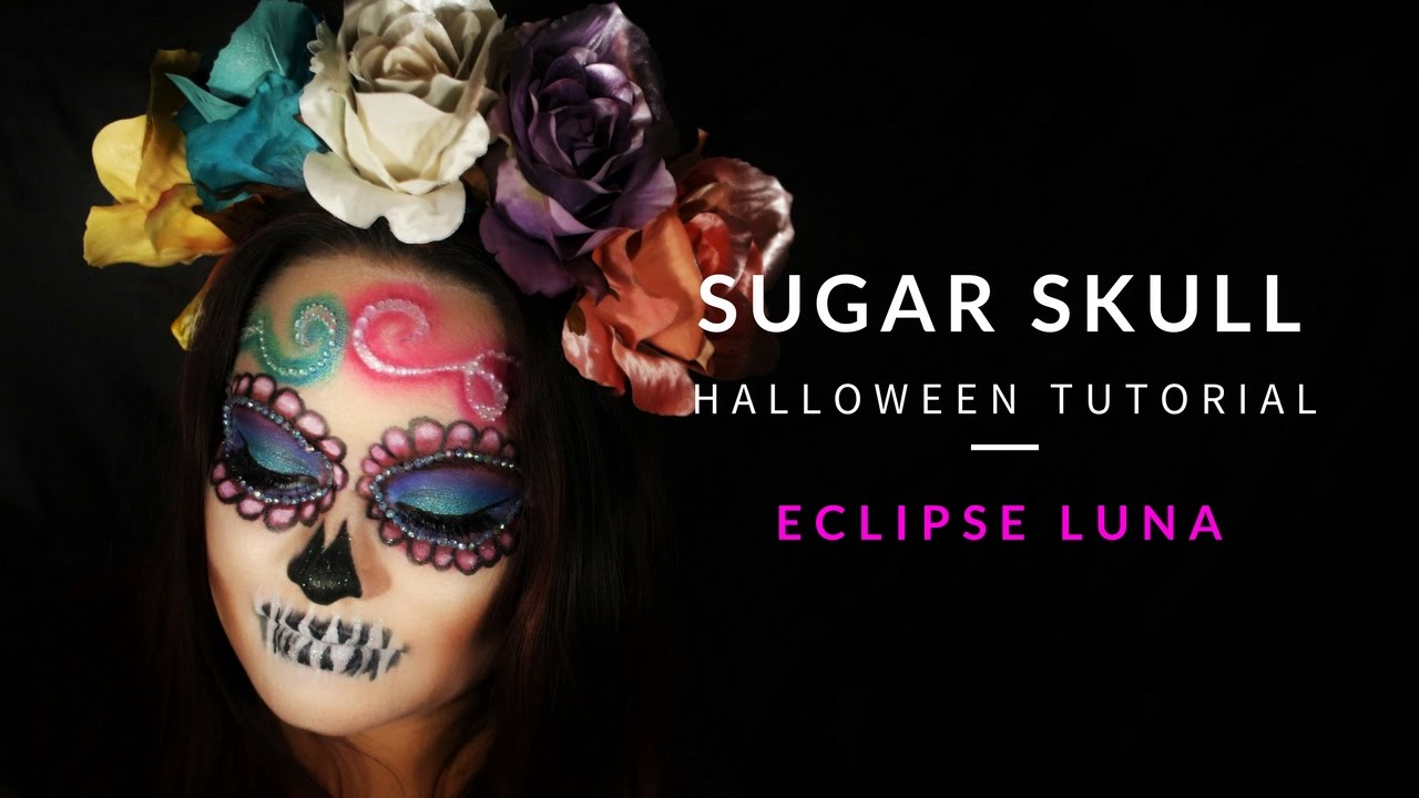 Sugar Skull Halloween Tutorial 2016 l Collab W/ Natasha Allen