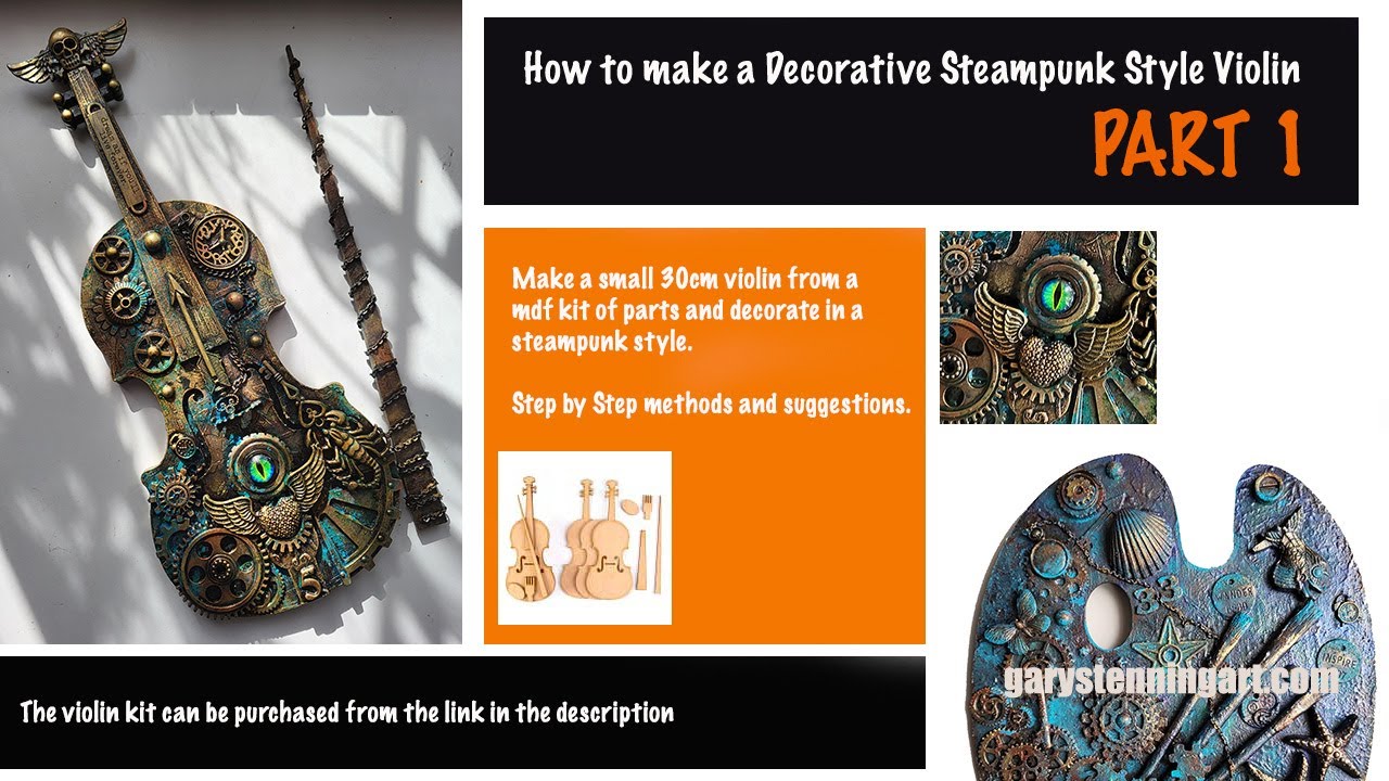How to make a decorative Steampunk Style Violin (Part1) - YouTube