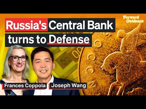 The Central Bank Of Russia Is On The Defensive with Joseph Wang & Frances Coppola