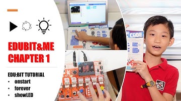 EDUBIT & ME - Chapter1 (on start, forever & show LEDs)