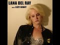 Lana Del Rey - Smarty Mp3 Song