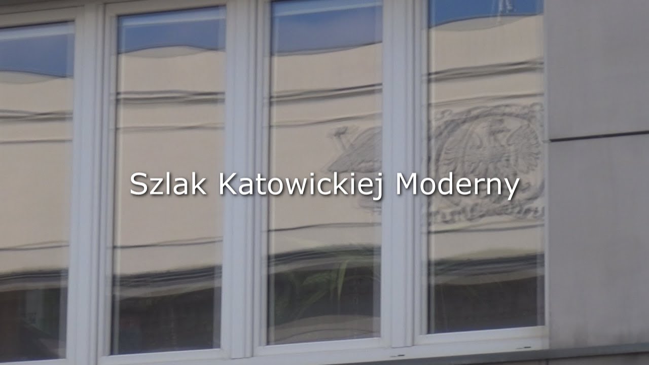 Szlak Katowickiej Moderny. Gmach Śląskiego Urzędu Wojewódzkiego