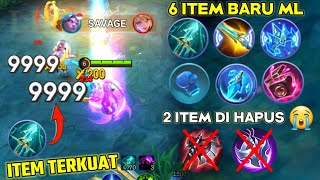 6 ITEM BARU ML ! 2 ITEM DI HAPUS & BANYAK ITEM YANG DI REVAMP, UPDATE BARU MOBILE LEGEND DAMAGE 9999