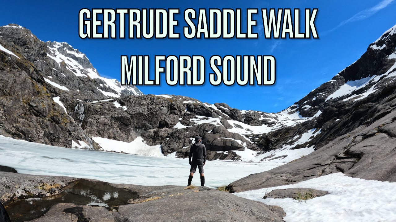 Gertrude Saddle In Winter Top day hike in Milford Sound New Zealand