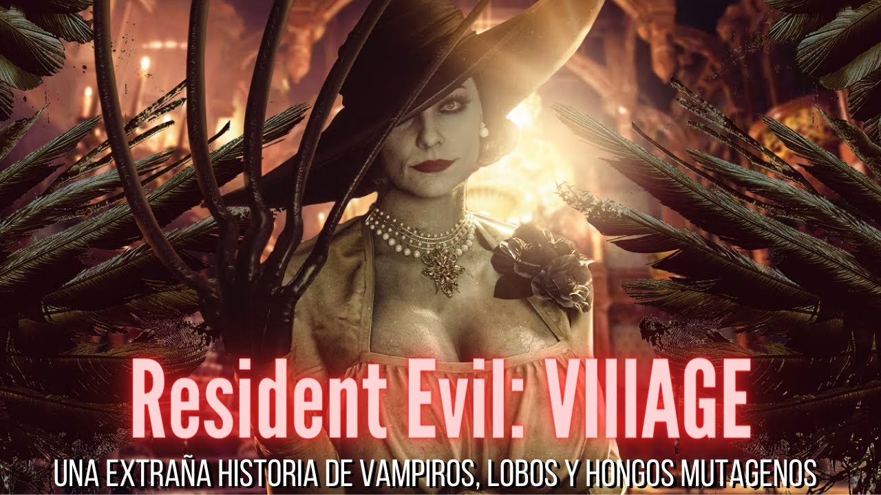 Explicando la HISTORIA de RESIDENT EVIL: VILLAGE
