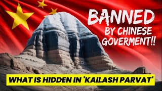 Banned By Chinese Government Whats Hidden In Kailash Parvat?