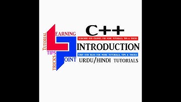C++ Introduction Urdu/Hindi Video Tutorial Learning Point
