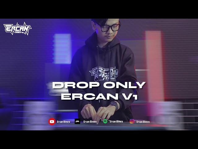 DJ DROP ONLY ERCAN V1 - ERCAN RIMEX class=