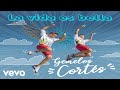 Gemelos Cortes - LA VIDA ES BELLA