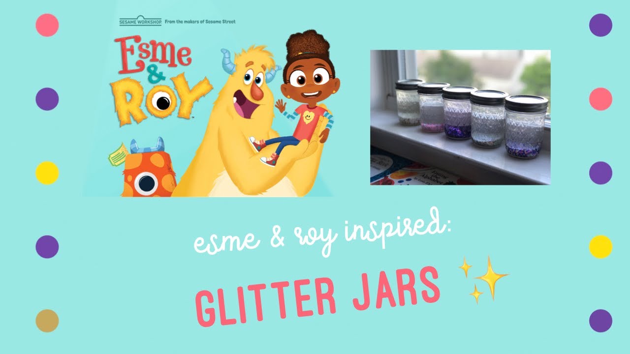 Esme & Roy Inspired Glitter Jars Daddy & Me Activity YouTube