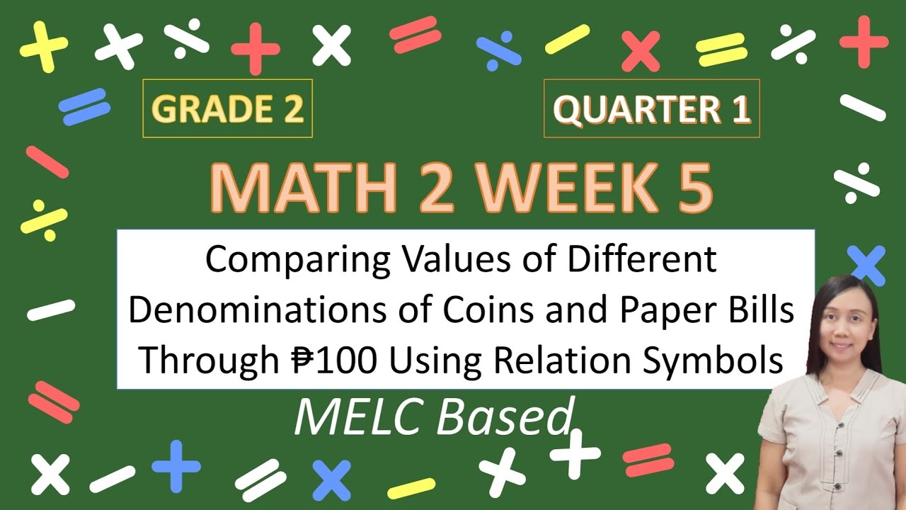 math-2-week-5-quarter-1-comparing-values-of-different-denominations