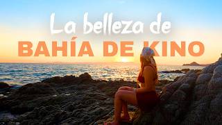 🇲🇽 Bahía de Kino, Sonora | Museo Comcáac, Playa Estela y la Isla Alcatraz