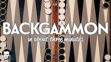 Backgammon in about 3 minutes