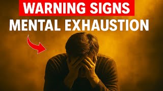 5 Warning Signs of Mental Exhaustion – Don’t Ignore These Signals