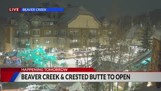 Crested Butte, Beaver Creek to open Wednesday