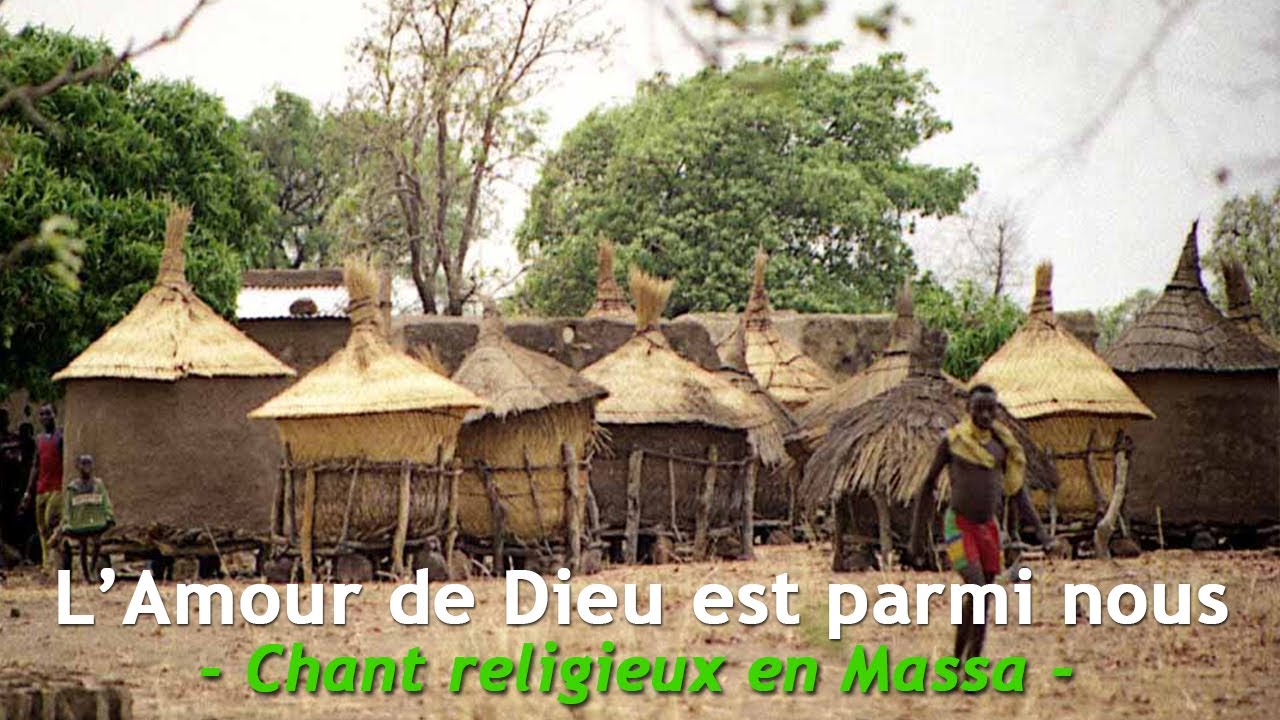 Djarma'a minda Lawna Ka'a (L'Amour de Dieu est parmi nous) - Chant Religieux en Massa