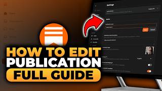 How To Edit Substack Publication (𝟮𝟬𝟮𝟲) | BEST FULL GUIDE | NO Yapping, To The Point! | FAST & EASY