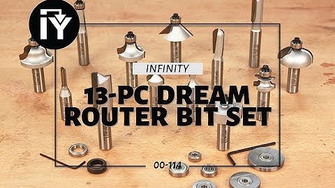 The 13-Piece "Dream" Router Bit Set with Bits You Will Use!