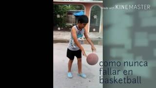Como Nunca Fallar En Basketball