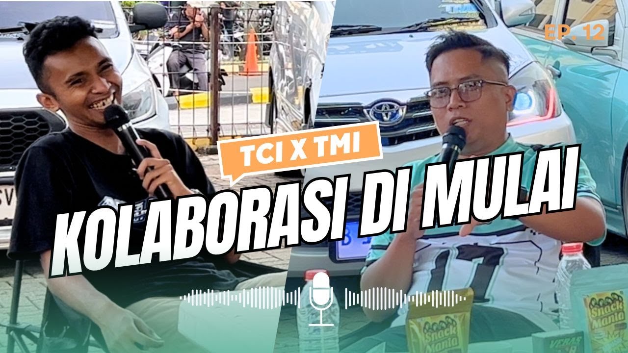 PODCAST || AKHIRNYA BERTEMU! TMI x TCI Dulu Saling Sindir, Sekarang Saling Kolaborasi