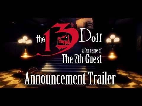 The 13th Doll: A Fan Game Of The 7th Guest Announcement Trailer!