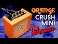 Orange Crush Mini - Full Review of a Mini Metal Monster