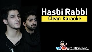 Hasbi Rabbi Karaoke | Part 5 | Danish F Dar | Dawar Farooq | BhaiKaraoke