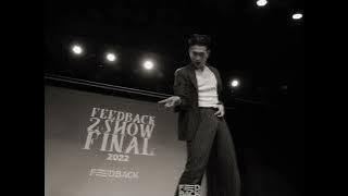 Kim Ximya - Forgotten | Lil Law 장윤준 Choreography | 2022 Feedback2show final | 피드백 2show 2022