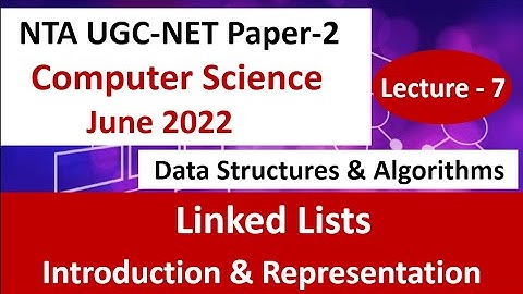 Linked List Introduction & Representation | Data Structures & Algorithms | Lec-7 | Ankita Sood