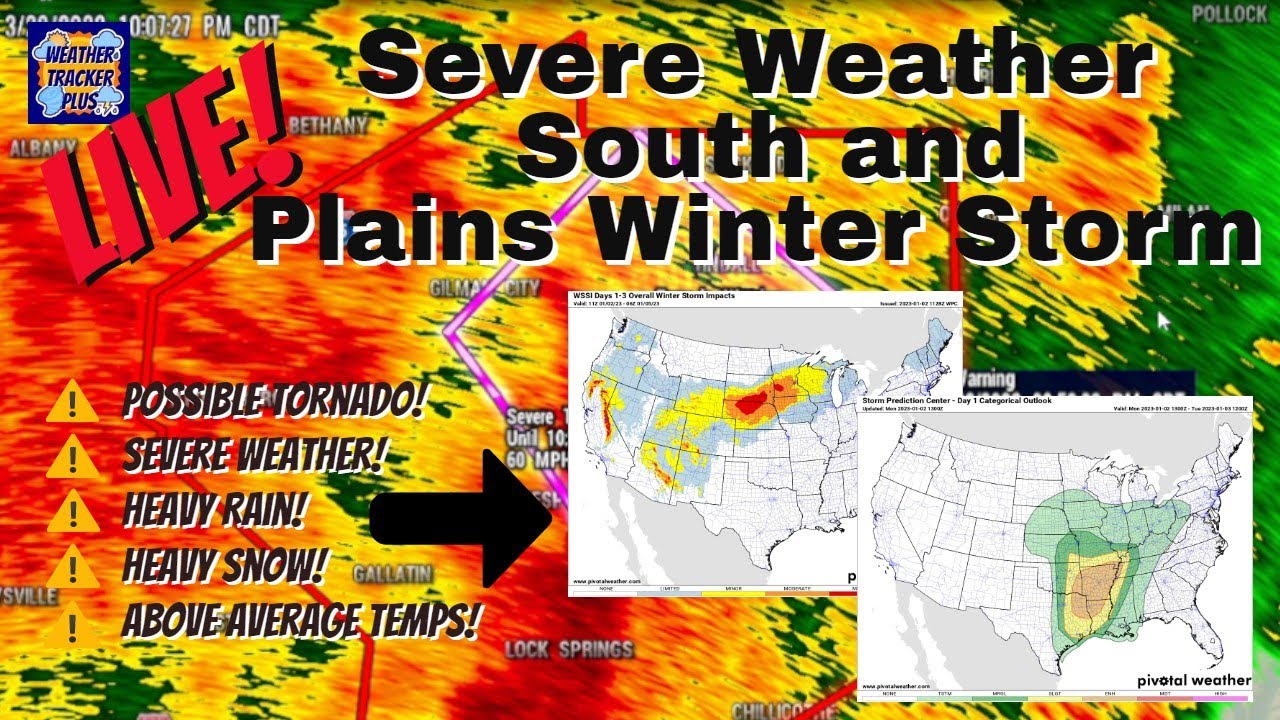Live! Severe Weather South and Plains Winter Storm - Possible Tornadoes ...