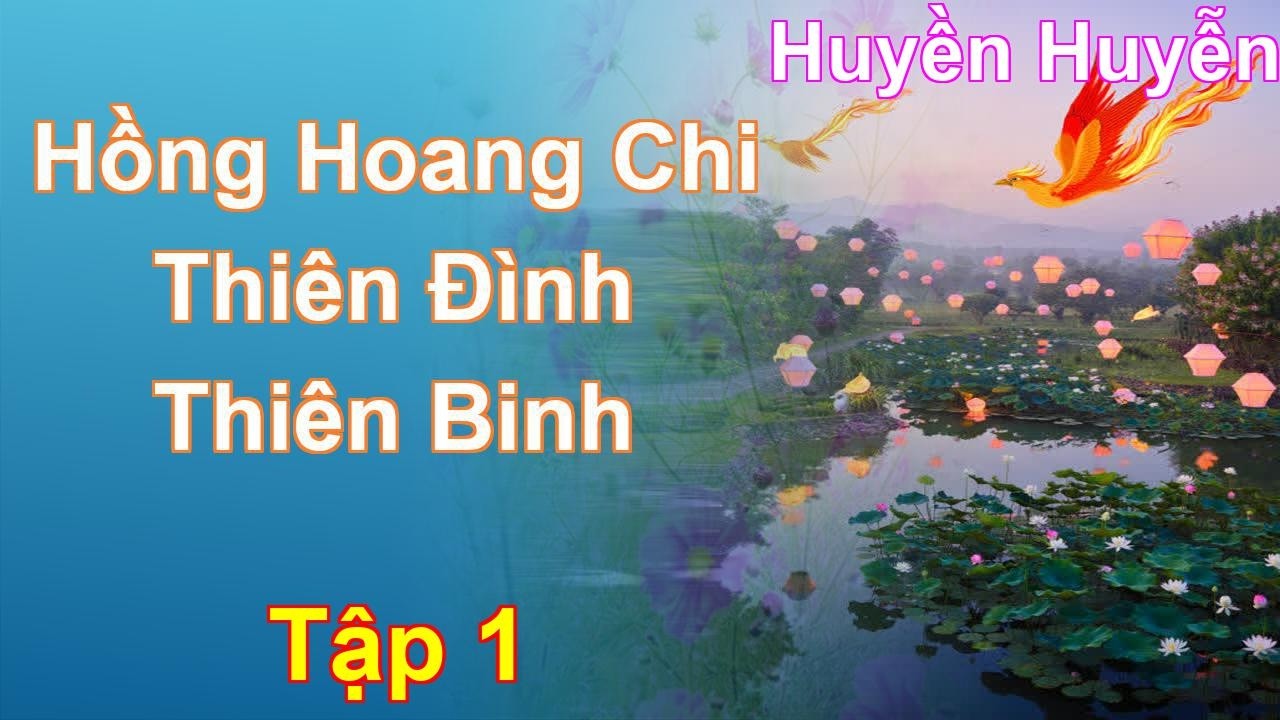Hồng Hoang Chi Thiên Đình Thiên Binh Tập 1: Chương 1 Tới 74 - Huyền Huyễn