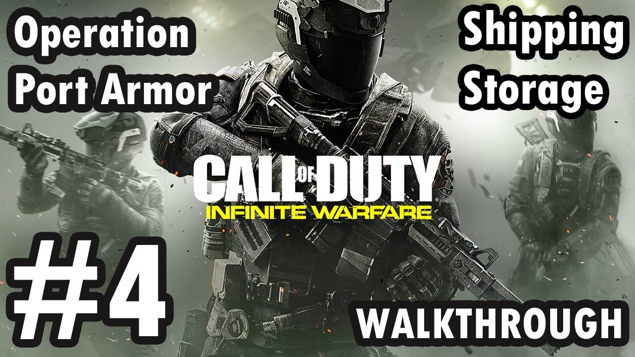 Call of Duty: Infinite Warfare-Camp. mission 4-Operation Port Armor-Shipping Storage (Walkthrough)
