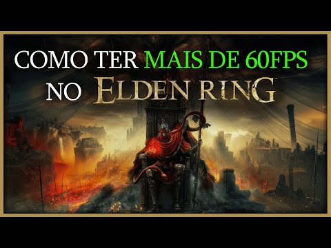 Como ter mais de 60FPS do Elden Ring? - Globaldata