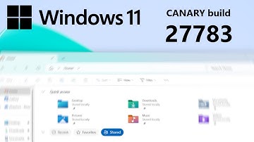 Windows 11 Canary build 27783: what
