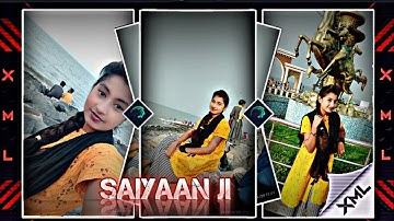 "SAIYAAN JI viral status video edit alight motion xml" by @rajdep_official_007