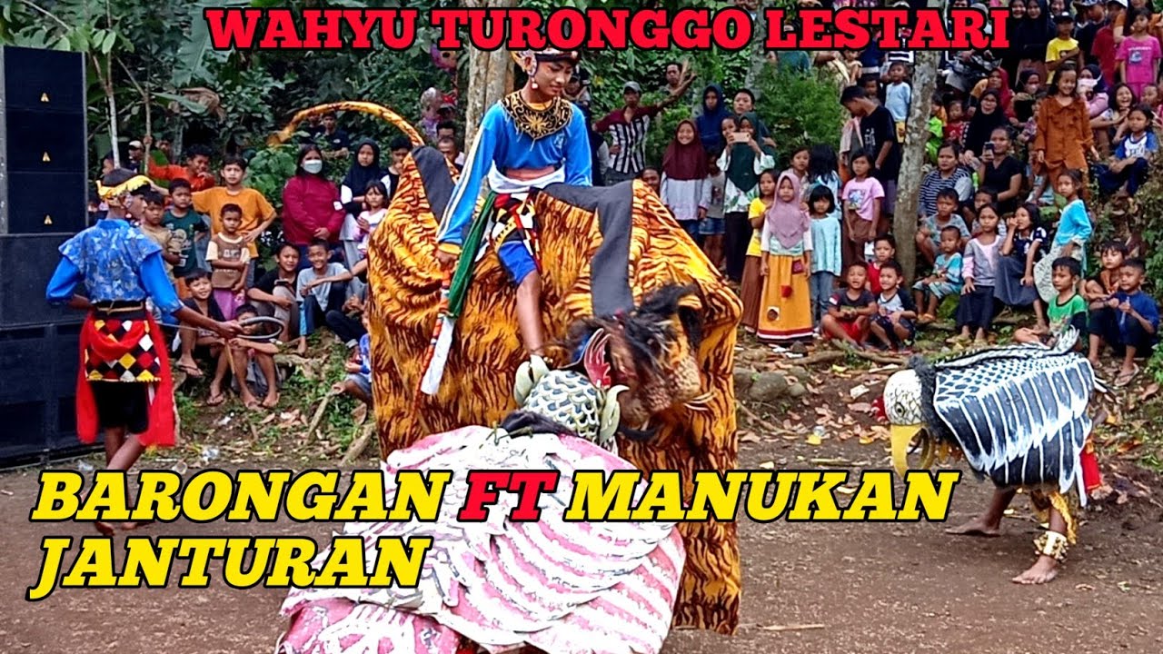 EBEG WAHYU TURONGGO LESTARI - BARONGAN FT MANUKAN JANTURAN - EBEG PURBALINGGA