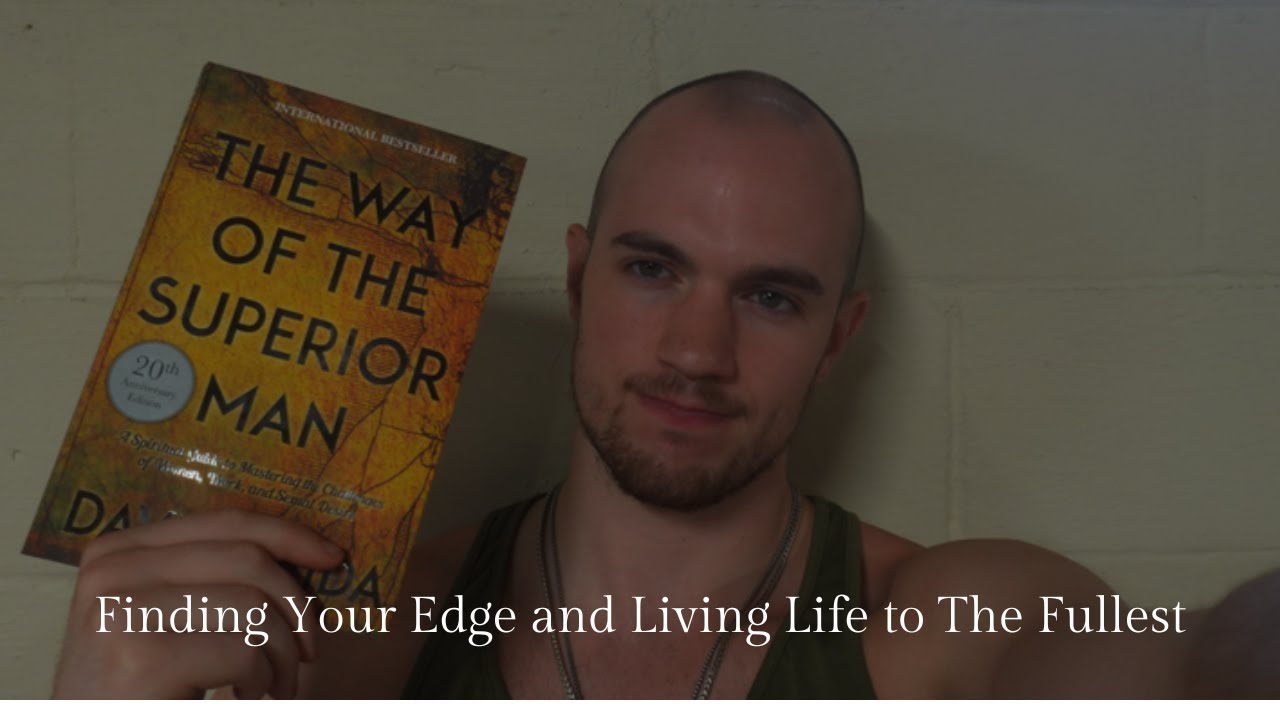 Know Your Edge The Way Of The Superior Man YouTube Know your edge the way of the superior man youtube