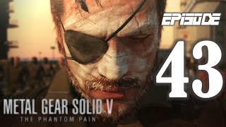 Episode/Mission 43| SHINING LIGHTS, EVEN IN DEATH |Metal Gear Solid V: The Phantom Pain PS5 Gameplay