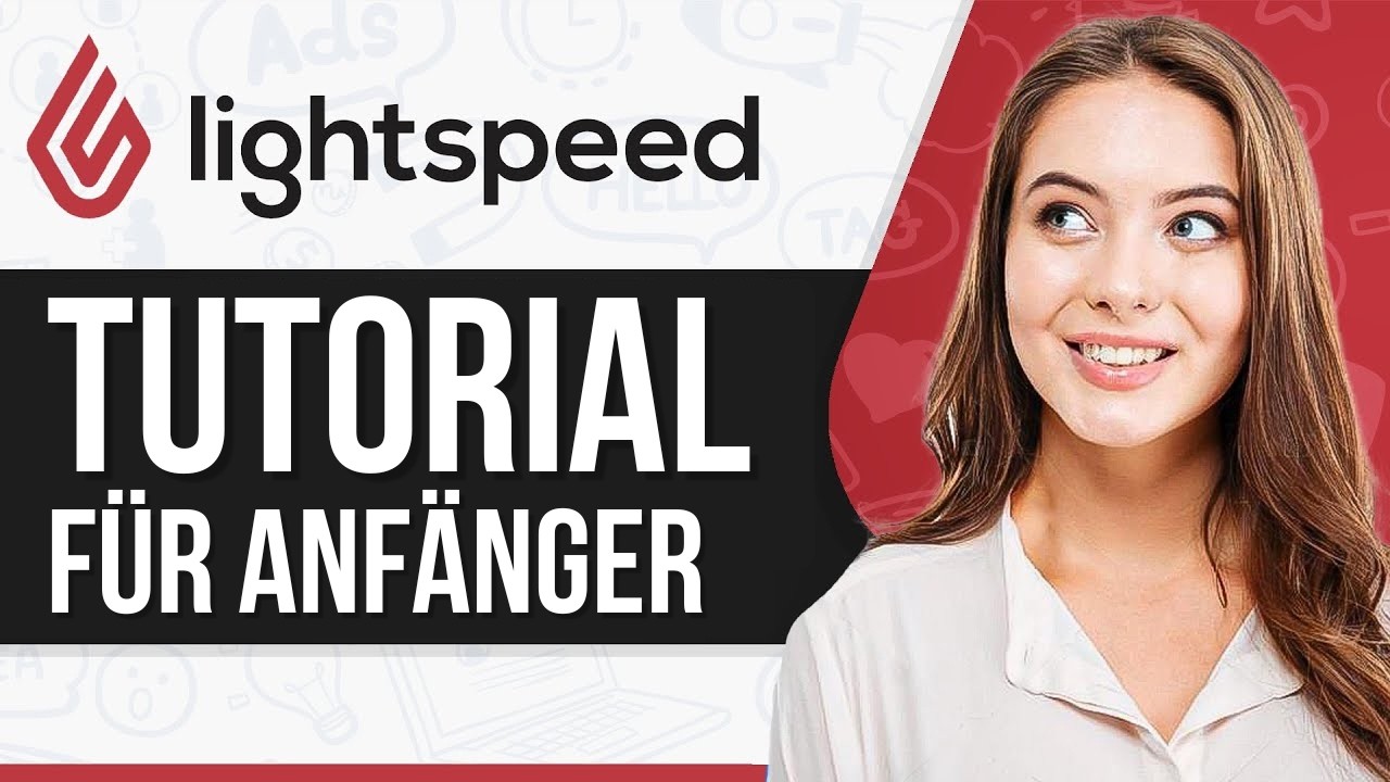 Lightspeed Tutorial 2026: So nutzt du Lightspeed als Anfänger - YouTube
