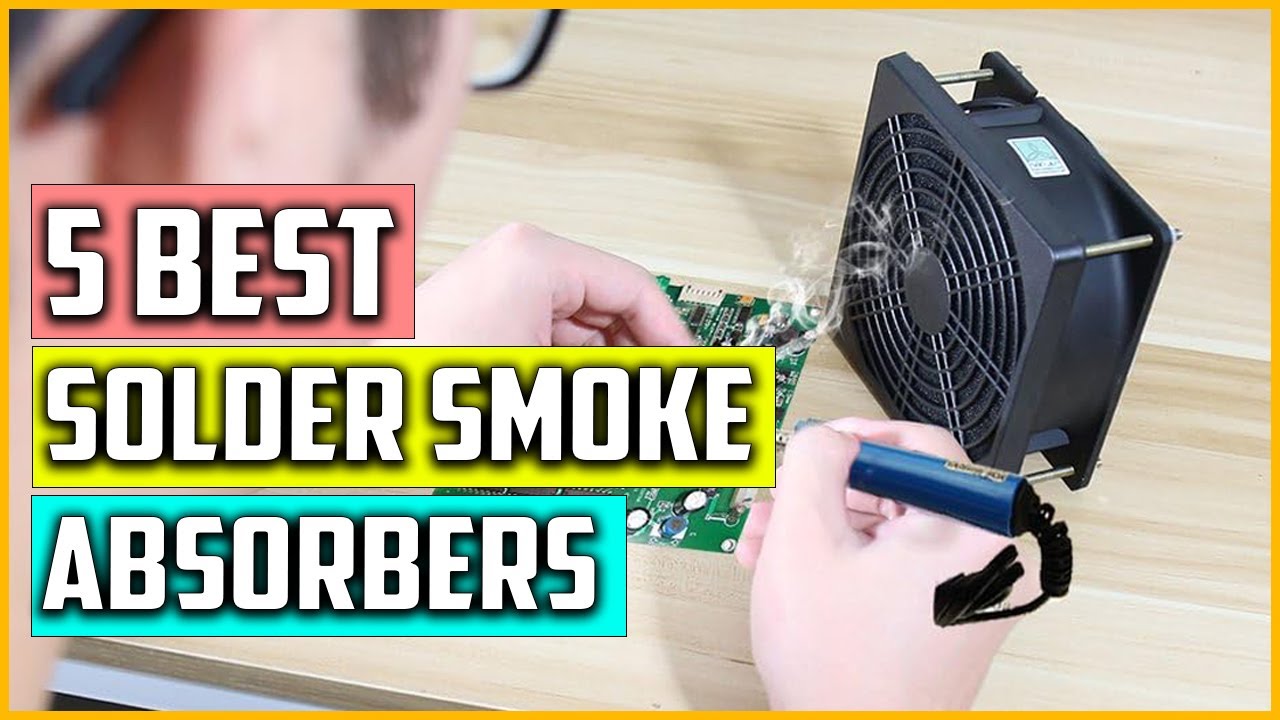The 5 Best Solder Smoke Absorbers Reviews 2023 YouTube