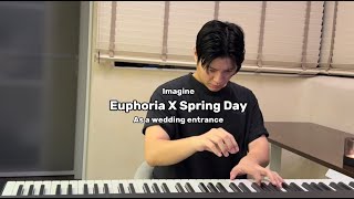Imagine ‘Euphoria X Spring Day’ as a wedding entrance