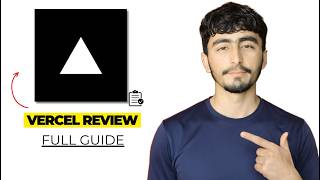 Vercel Review 2026: Full Walkthrough