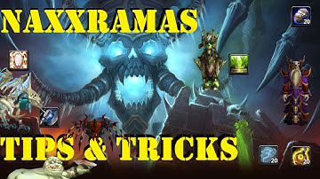 Naxxramas Tips & Tricks